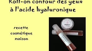 Rollon contour de yeux à lacide hyaluronique recette cosmétique maison AromaZone [upl. by Nnylrahc699]