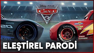 CARS 3  ELEŞTİREL PARODİ [upl. by Rudelson670]