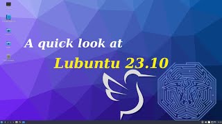 A Look At Lubuntu 2310 [upl. by Crichton]