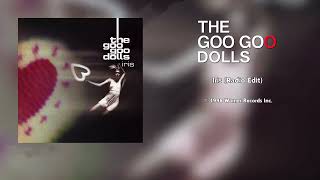 Goo Goo Dolls  Iris Radio Edit HQ Audio [upl. by Ruzich]