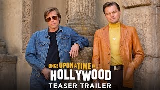 ONCE UPON A TIMEâ€¦ IN HOLLYWOOD  Teaser Trailer  Ab 15819 im Kino [upl. by Akinohs]