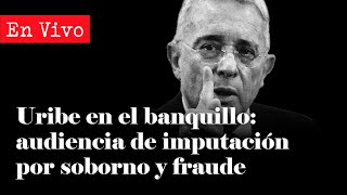 Álvaro Uribe al banquillo El expresidente habla en la audiencia de imputación por soborno y fraude [upl. by Ritch576]