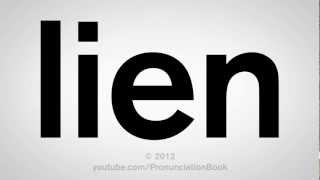 How to Pronounce Lien [upl. by Vere]