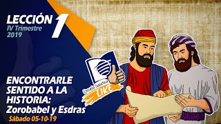 Escuela Sabática LIKE  Lección 1  Encontrarle sentido a la historia Zorobabel y Esdras [upl. by Mendoza48]