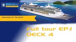 Radiance of the Seas Ship Tour Ep1 Deck 4 [upl. by Nnailuj943]