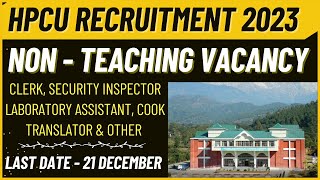 HPCU Recruitment 2023  Non  Teaching Vacancy 202324  GKSTUDY [upl. by Ronile]