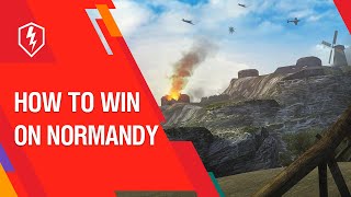 WoT Blitz Tutorial How to Play on Normandy [upl. by Esmaria]