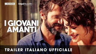 I GIOVANI AMANTI  Trailer Italiano Ufficiale HD [upl. by Venuti]