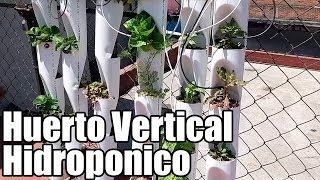 Como Hacer un sistema de Cultivo Vertical  Hidroponia Vertical  México Verde [upl. by Trubow]