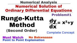 8 RungeKutta Method of Second Order  Concept amp Problem1  Numerical Analysis  Numerical Methods [upl. by Inneg285]