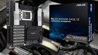 ASUS Pro WS WRX90ESAGE SE Motherboard Unboxing [upl. by Nerwal103]