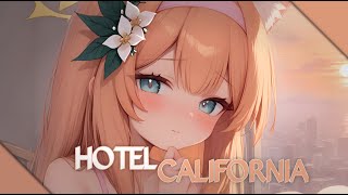 PHURS Catching Sunrises  Hotel California  Nightcore Version ❖ Lyrics [upl. by Glenden]