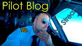 Pilot Blog Live Stream It is time to Fly [upl. by Stefania441]