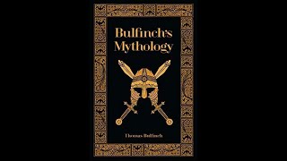 Bulfinchs Mythology book review [upl. by Efar751]