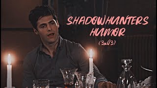 shadowhunters humor 3x03 [upl. by Casilde119]