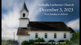 Valhalla Lutheran Church  December 17 2023 [upl. by Navaj]