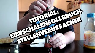 Tutorial Eierschalensollbruchstellenverursacher [upl. by Dylana]