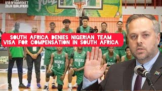 South Africa Denies Nigeria basketball team Visa for African competition in South Africa [upl. by Dail]