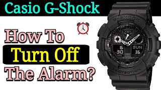 Casio GShock  How To Turn Off Alarm AL1 AL2 AL3 AL4 SNZ on ANY Gshock Watch [upl. by Glorianna324]