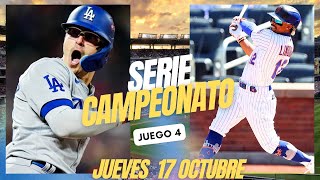 🔴NEW YORK METS VS LOS ÁNGELES DODGERS 💥EN VIVO JUEVES 17 OCTUBRE ⚾​ JUEGO 4 [upl. by Nehpets504]