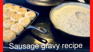 Sausage Gravy RecipeThe Secret To Getting It Perfect Every Time The Best Sausage Breakfast Gravy [upl. by Erotavlas]