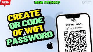 How to create QR code of WiFi password on iPhone 2024  create WiFi Password QR Code IOS [upl. by Cadmarr254]