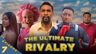 The Ultimate Rivalry  Episode 7 Yawaskits 213 Kalistus Miwa Olorunfemi Boma [upl. by Ablasor]