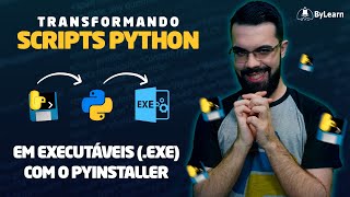 Transformando o SCRIPTS PYTHON em EXECUTÁVEIS exe com o PYINSTALLER [upl. by Gerladina251]