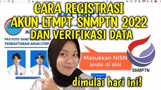 CARA REGISTRASI AKUN LTMPT SNMPTN DAN SBMPTN 2022 DARI AWAL VERIFIKASI DATA SAMPAI SIMPAN PERMANEN [upl. by Delphine877]