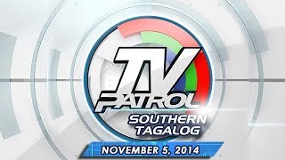 TV Patrol Southern Tagalog  November 5 2014 [upl. by Iene]