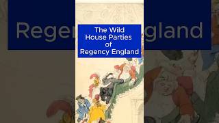 The wild house parties of Regency England [upl. by Anitsyrc]