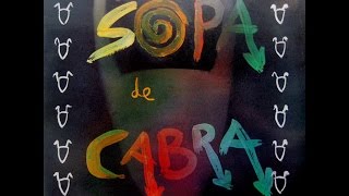 Sopa De Cabra  Sopa De Cabra  LP 1989 [upl. by Chun]