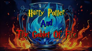 Harry Potter And the Goblet of Fire Part 001 Audiobook  wizardingworld harrypotter audiobook [upl. by Honniball]