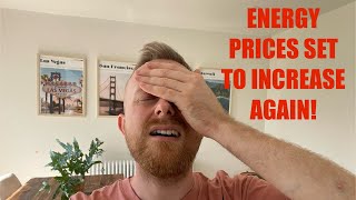 Are energy prices going up in October OFGEM announces new UK Energy Price Cap [upl. by Able35]