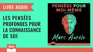 Pensées pour moimême Marc Aurèle Livre audio francais complet [upl. by Delahk]