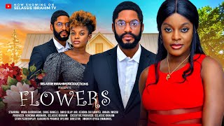 FLOWERS  CHIKE DANIELS MIWA OLORUNFEMI QWASI BLAY KENDRA ANINYEI Latest Nigerian Movie [upl. by Siuol]