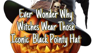 Ever Wonder Why Witches Wear Those Iconic Black Pointy Hat fyp thelandofconsciousness [upl. by Sherie]