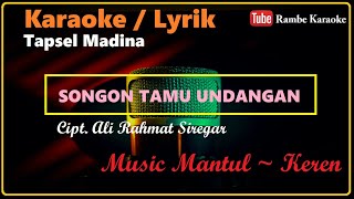 Karaoke Songon Tamu Undangan  Karaoke Mandailing [upl. by Eecyak]