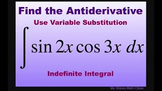 Find the Antiderivative of integral sin 2x cos 3x dx Use product to sum identity Integrate [upl. by Akiemaj178]