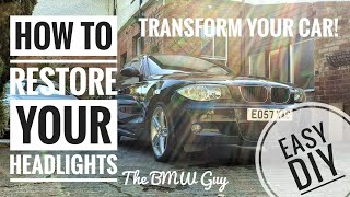 HOW TO RESTORE YOUR HEADLIGHTS  DIY BMW E87 Headlight restoration [upl. by Schrick]