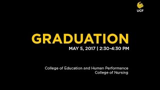 UCF Graduation May 5 2017  PM [upl. by Yhprum592]