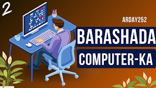 Barashada Computerka Casharkii 2 aad [upl. by Eelik752]