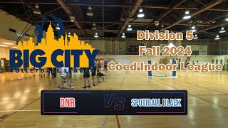 BCVB Fall 2024 Division 5 Coed League DNR vs Spotiball Black 102124 [upl. by Savil]