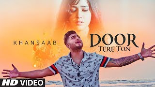 Door Tere Ton Khan Saab Full Song Goldboy  Sukh Dhillon  Latest Punjabi Songs 2019 [upl. by Narrat665]