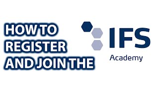 HOW TO REGISTER WITH THE IFS ONLINE ACADEMY [upl. by Alliehs]