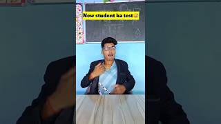 New student ka test shorts funnyvideos trending viral Rpbackbancher comedy [upl. by Leffen]