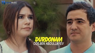 Odilbek Abdullayev  Durdonam Official Music Video [upl. by Rehptosirhc427]