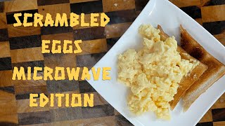 Scramble Eggs Microwave Edition [upl. by Saleme804]