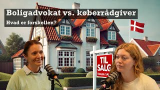 Hvad er forskellen på en boligadvokat og en køberrådgiver [upl. by Rosita]