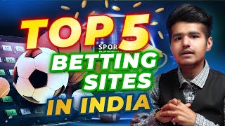 TOP 5 BEST BETTING SITES IN INDIA 2024 [upl. by Tecu]